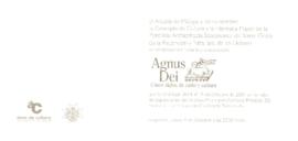 Invitación a la Exposición Agnus Dei, Cinco Siglos de culto y cultura