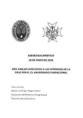 Directorio Litúrgico, Jueves Eucarístico - Año Jubilar de las Hermanas de la Cruz 2025