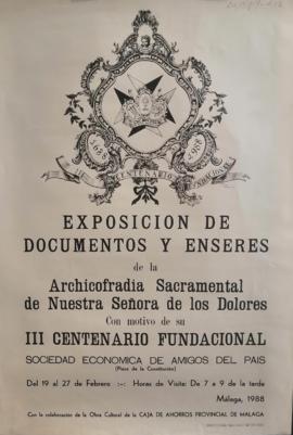 Cartel Exposición Documentos y Enseres III Centenario Fundacional Dolores.