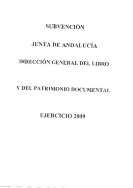 Expediente Subvención Archivos Privados de uso público, convocatoria 2009