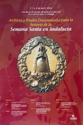 Cartel Archivos y Fondos Documentales para la Historia de la Semana Santa en Andalucía